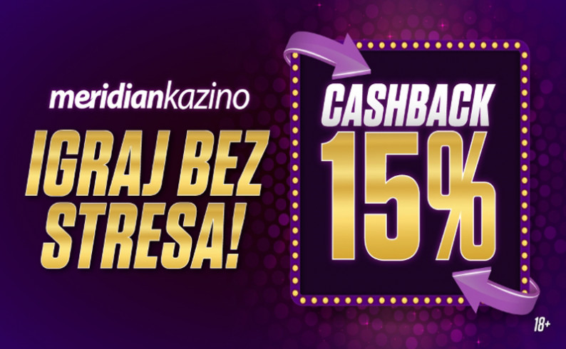 Meridian Online Kazino: Cash Back 15% – prilika koja se ne propušta!
