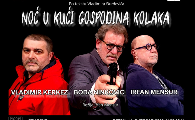 Komedija „Noć u kući gospodina Kolaka“ 14. oktobra u Foči